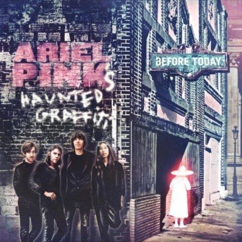 ARIEL PINK'S HAUNTED GRAFFITI 'BEFORE TODAY' CD