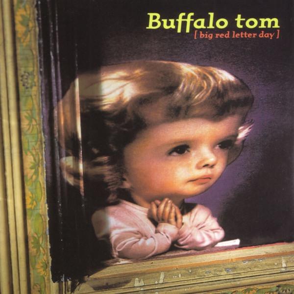 Buffalo Tom - Big Red Letter Day CD