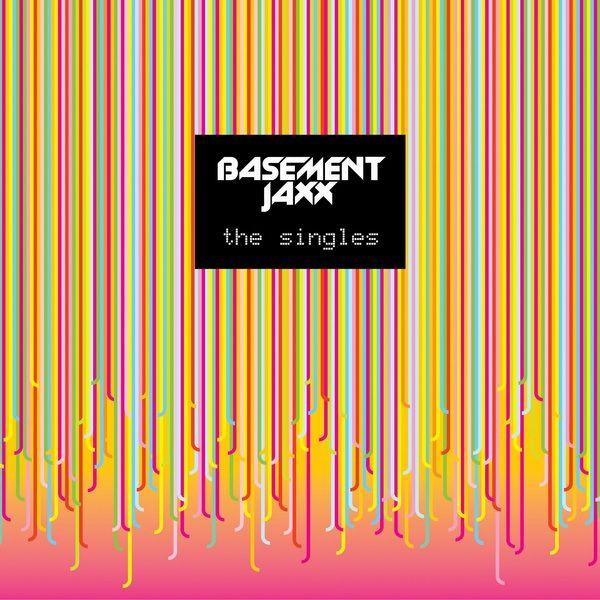 Basement Jaxx - The Singles LP