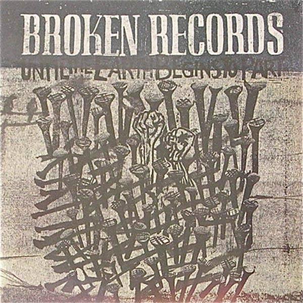 BROKEN RECORDS 'UNTIL THE EARTH BEGINS TO PART' CD