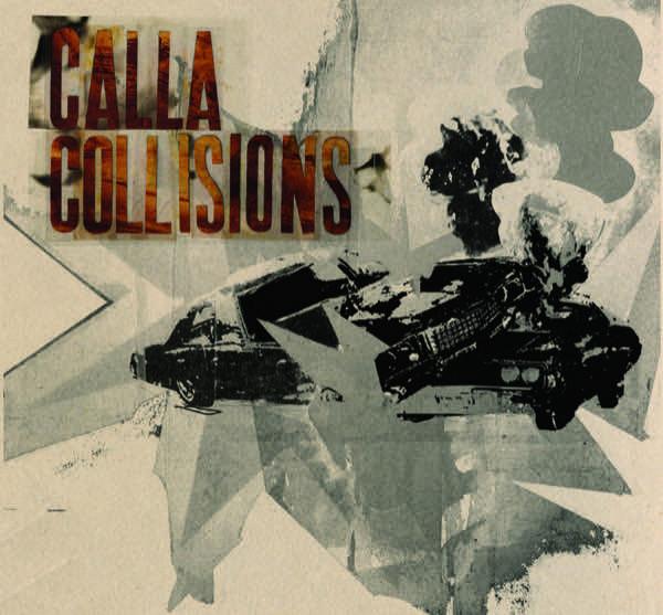 Calla - Collisions CD