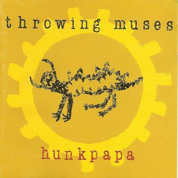 THROWING MUSES 'HUNKPAPA' CD