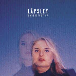 Lapsley - Understudy EP