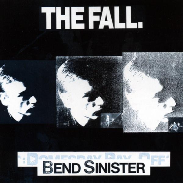 The Fall - Bend Sinister CD