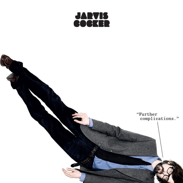 Jarvis Cocker - Further Complications Reissue