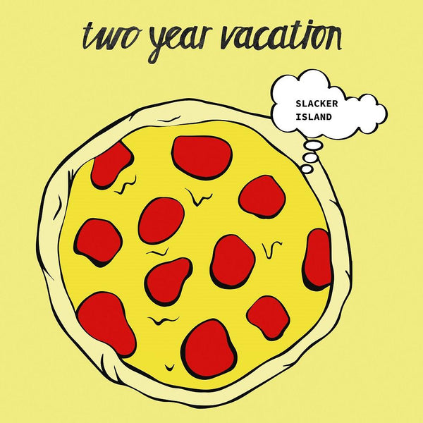 Two Year Vacation - Slacker Island - LP