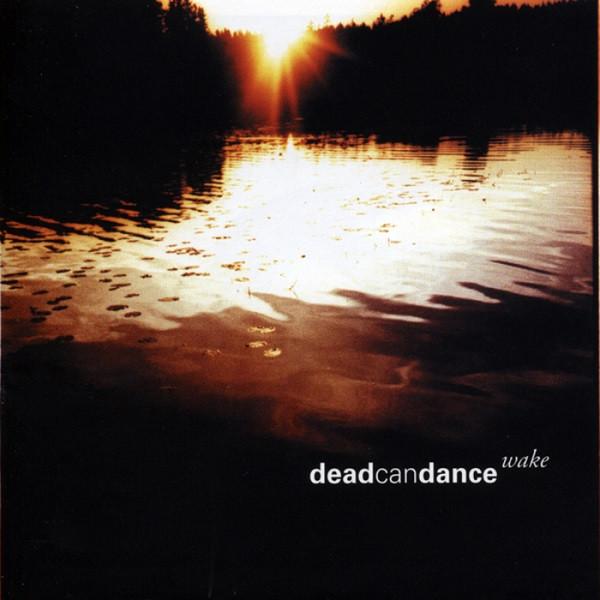 DEAD CAN DANCE 'WAKE' CD