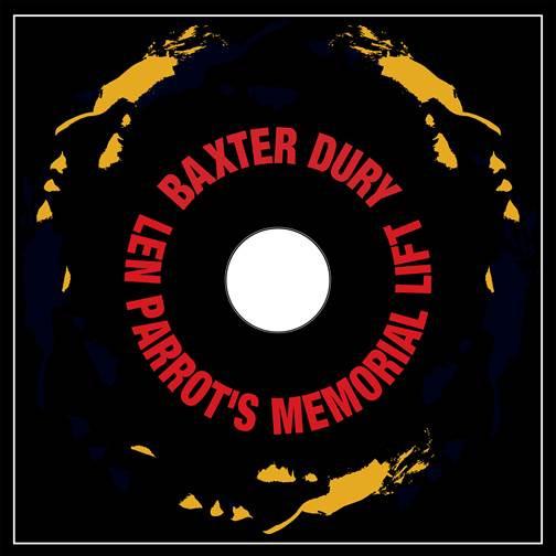 Baxter Dury - Len Parrots Memorial Lift LP
