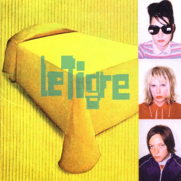 Le Tigre - Le Tigre LP