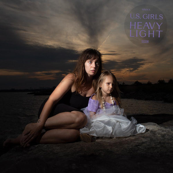 U.S. Girls - Heavy Light