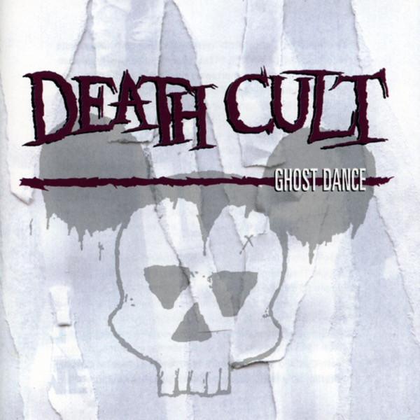 Death Cult - Ghost Dance CD