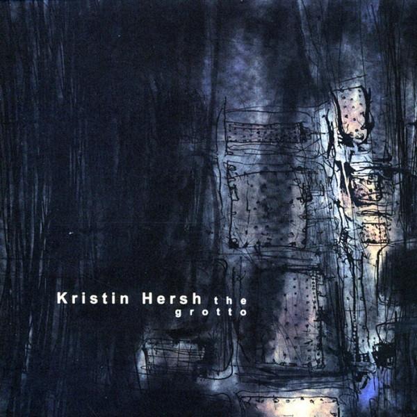 KRISTIN HERSH 'THE GROTTO' CD