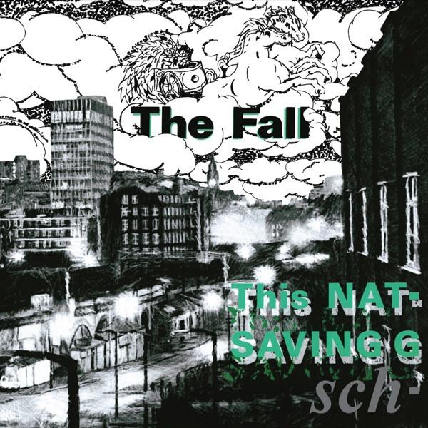 The Fall - This Nation's Saving Grace / Schtick Yarbles Revisited LP