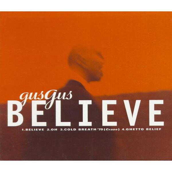 GUS GUS 'BELIEVE' 12"