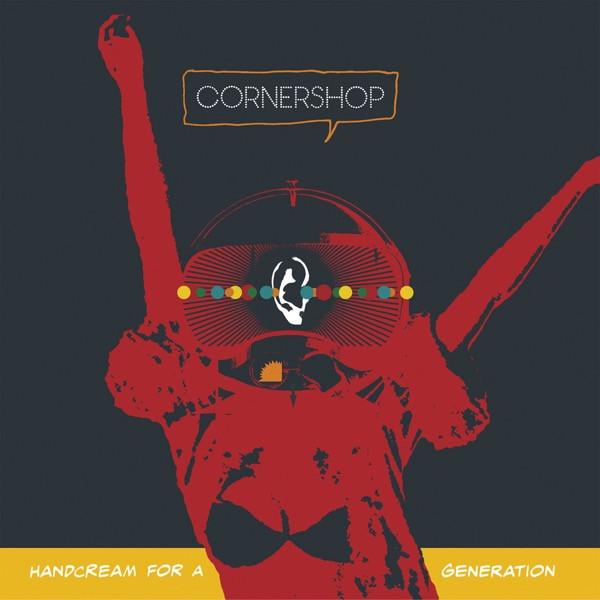 Cornershop - Handcream For A Generation CD