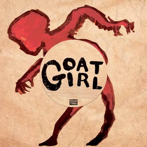 Goat Girl - Country Sleaze / Scum